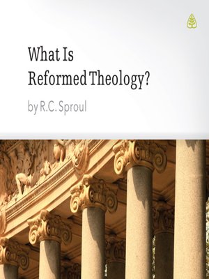 cover image of What Is Reformed Theology?